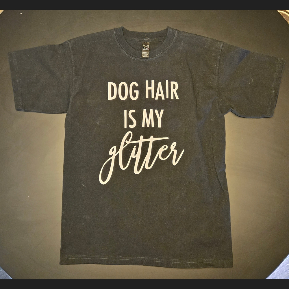 Dog Hair Is My Glitter T-Shirt | Youth L